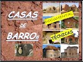 CASAS DE BARRO,🏠BIOCONSTRUCCIÓN,PERMACULTURA🏡(Documental:El Barro,Las Manos,La Casa/Jorge Belanko)