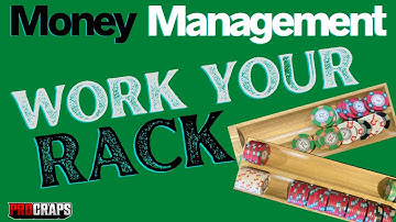 Craps Money Management: At the table, work the rail like a pro