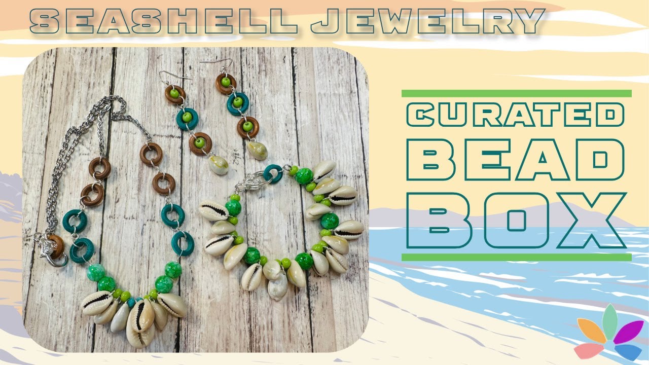 Seashell Jewelry with Curated Bead Box Sea & Sand!