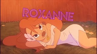Roxanne | A Goofy Movie X Arizona Zervas | AMV