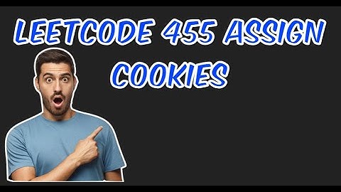 Assign Cookies | Google | C++ | Leetcode 455