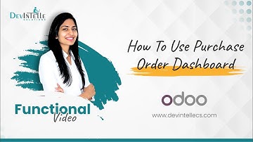 How To Use Purchase Order Dashboard In Odoo