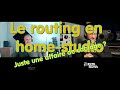 Le routing en homestudio