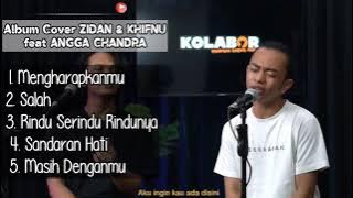 album Cover Zidan & Khifnu Feat Angga Chandra viral 2021