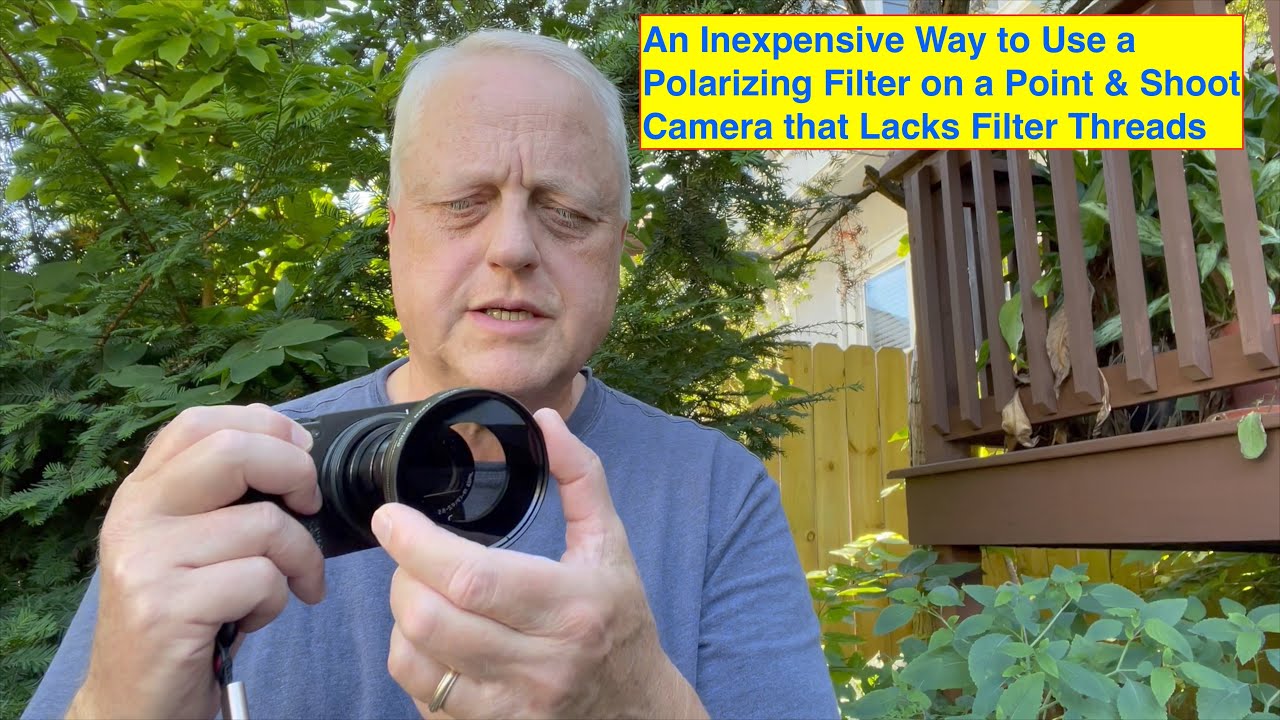 An Easy and Inexpensive Way to use a Polarizer on Point & Shoot Cameras
