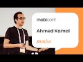 Mobiconf 2019 Ahmed Kamal Designing For Chaos