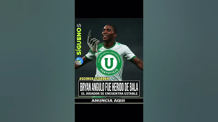🚨 ¡ATENTADO contra Bryan Ángulo! Jugador de La Capira está fuera de peligro 🙏 #AscensoEcuador