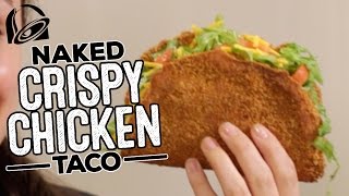 DIY NAKED CHICKEN CHALUPA