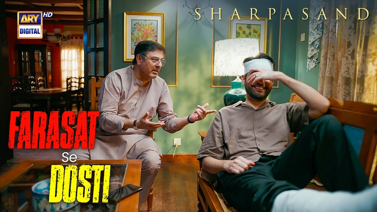 Farasat Aur Fida Ki Gehri Dosti | SharPasand Episode 35 | ARY Digital