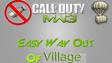 *Easy* Out of Village II Knife Lunge II MW3 Glitches II PS3 TUTORIAL