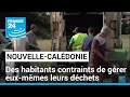 Nouvellecaldonie  des habitants contraints de grer euxmmes leurs dchets  france 24