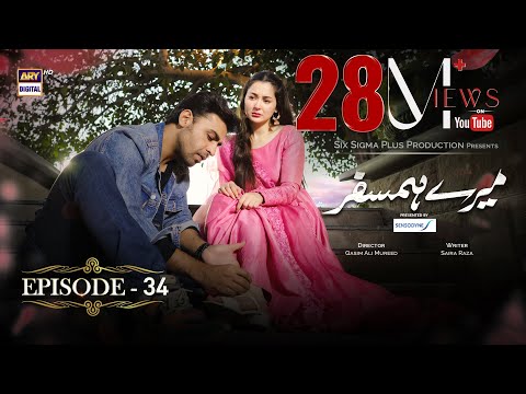 Mere Humsafar Episode 34 - Presented By Sensodyne -18Th Aug 2022 Arydigital