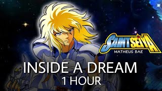 Saint Seiya - Inside a Dream (1 hour)