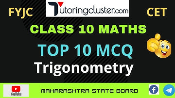 FYJC ADMISSION CET | MCQ | Maths I | Trigonometry | Class 10 | Top 10 | SSC