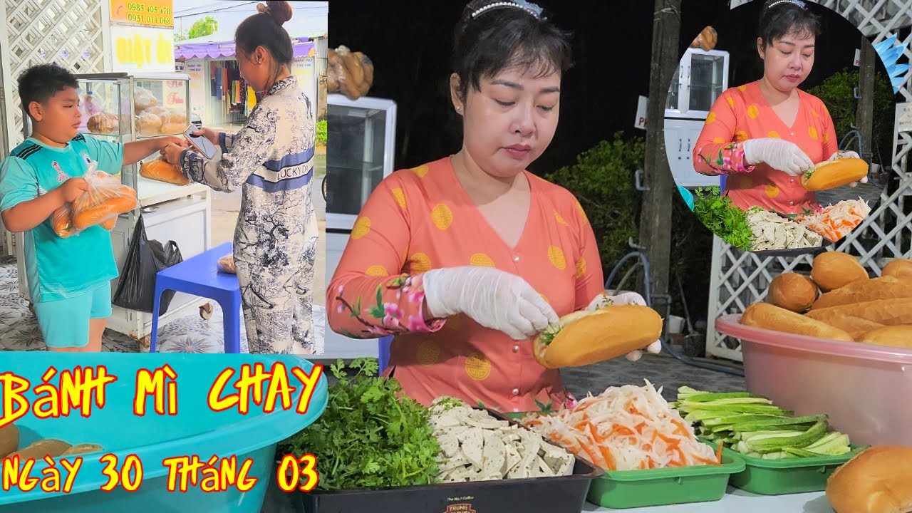 NGÀY 30/03 GIA ĐÌNH CON PHÁT BÁNH MÌ CHAY BỊ ..Ế...!.. [ GĐNBTV #22