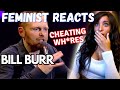 Bill Burr Women Cheating REACTION