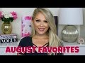 August Favorites 2016