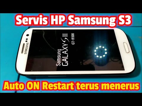 Servis HP Samsung S3 pasang batre auto ON//Restart terus menerus