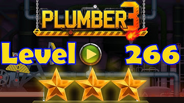 Plumber 3 - Level 266 - 3 Stars - Puzzle Game (Android/iOS) Oil Tycoon