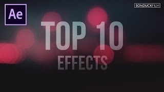 Top 10 Best Effects in After Effects