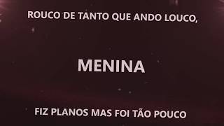 Miniatura de "MatheusMT – MENINA | part. Taz Mureb [Lyric Video]"