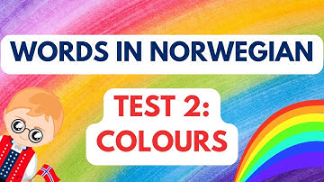 Norwegian Words Test 2 | Colours | Learn Norwegian!