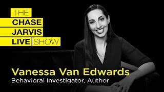 Become A Master Communicator with Vanessa Van Edwards | Chase Jarvis LIVE