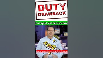 What is Duty drawback on Export I Duty Drawback Scheme Kya hota hai I#shortvideo#export#shorts#viral