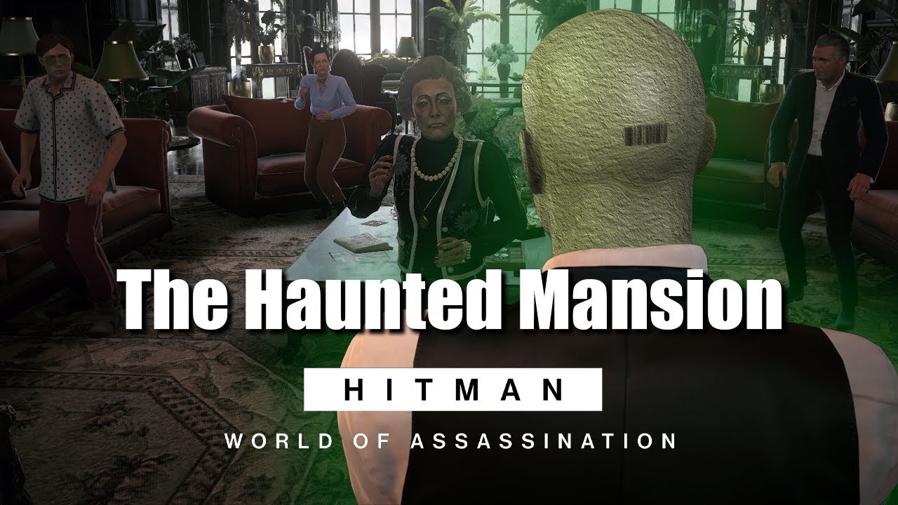 HITMAN WoA _ The Haunted Mansion _ 1:19 ( Silent Assassin ) - YouTube