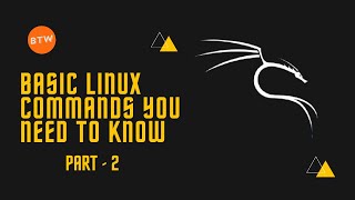 Famous Basic Linux Commands That You Need To Know Part - 2 Wealth