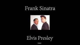 Frank Sinatra &amp; Elvis Presley - Love Me Tender/Witchcraft