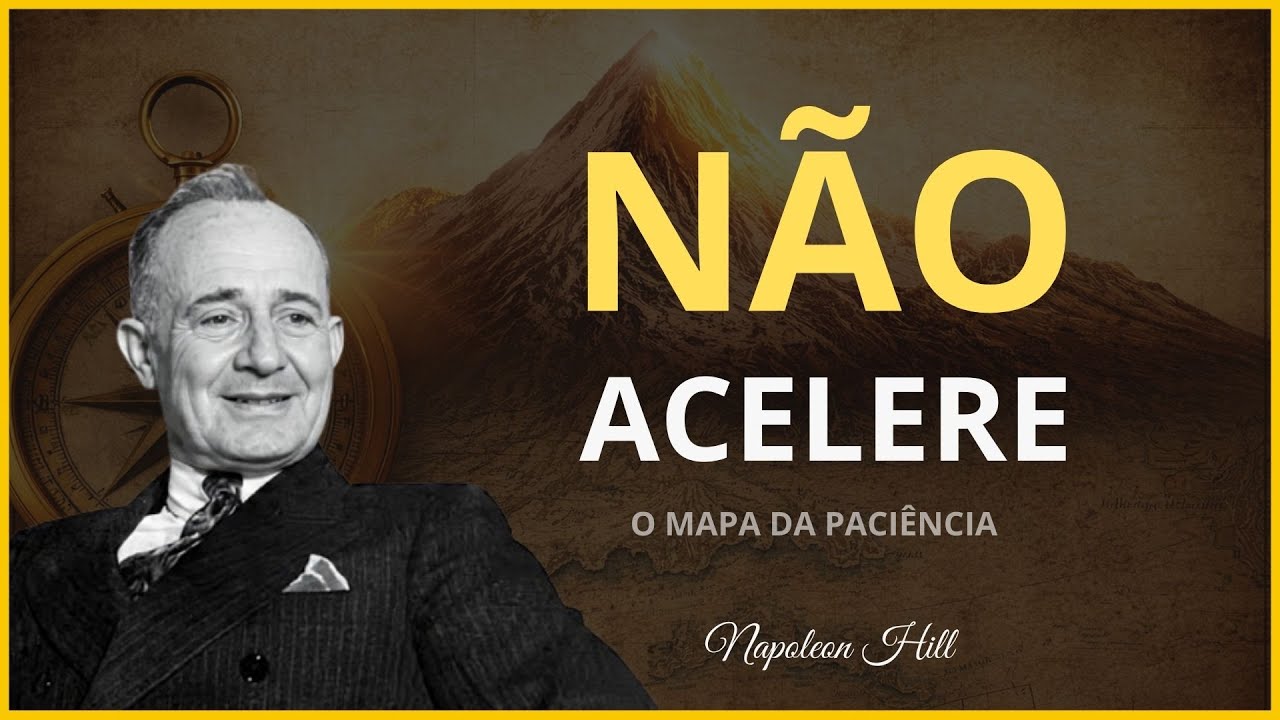 O Tempo Que Forma o Sucesso | Napoleon Hill