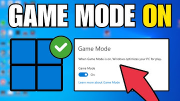 How To Turn On Game Mode - Enable Game Mode Windows 10/11