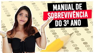 CONSELHOS QUE EU QUERIA TER TIDO NO 3o ANO - MANUAL DE SOBREVIVÊNCIA (Débora Aladim)