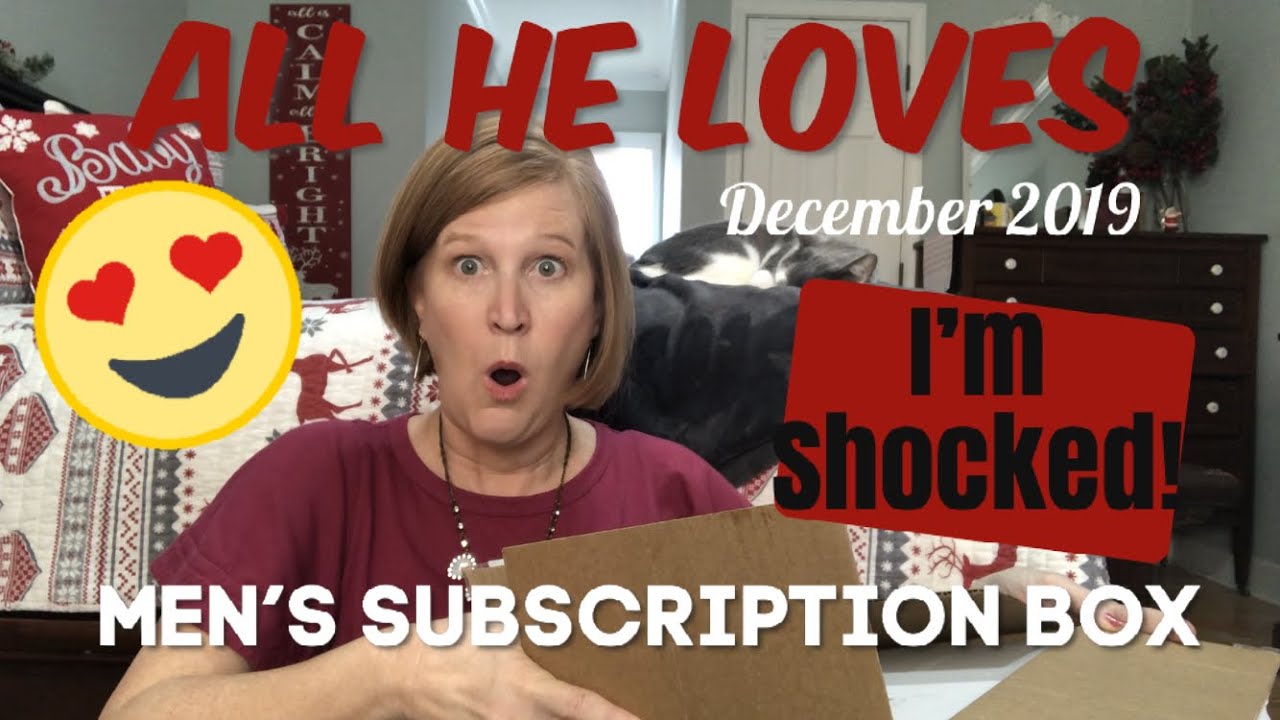 Vlogmas Day 12 | All He Loves | Men's Subscription Box | December 2019