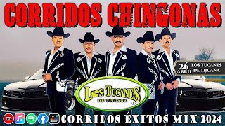 Los Tucanes De Tijuana: Mezcla De Grandes Éxitos ✨ 26 Éxitos Corridos Chingonas Mix