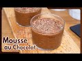 Recette facile de la mousse au chocolat 