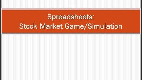Stock Market Game Simulation using a Spreadsheet