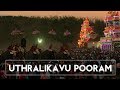 Glimpses of uthravilakku pooram  pooram festivals of kerala   