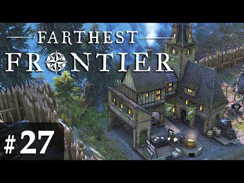#27: Papers, please! ✦ Let's Play Farthest Frontier