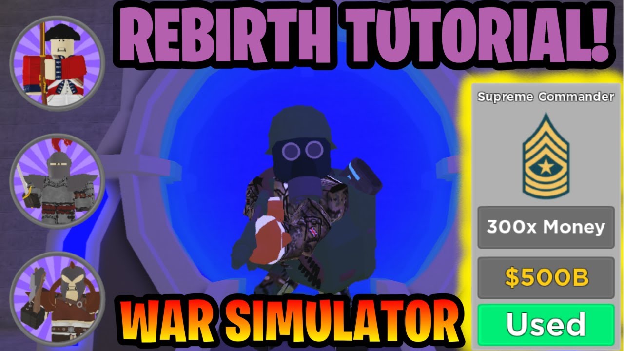 Roblox War Simulator Rebirth Tutorial How To Rebirth Colonial Medieval Tribal Era Guide Roblox Youtube - roblox war simulator how to rebirth