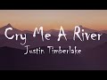 Justin timberlake  cry me a river lyrics