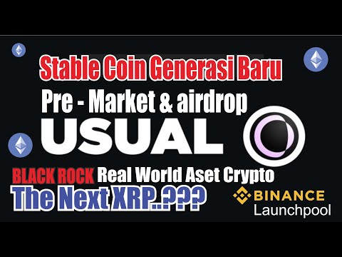 Review dan Tutorial Airdrop New Stablecoin Usual RWA Coin | Saingan Tether?