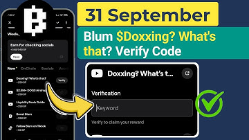 Blum Verify Code 31 September | Doxxing? What