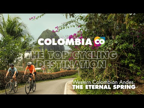Colombia The Top Cycling Destination | Region Western Colombian Andes, The Eternal Spring