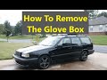 How to remove the glove box from a Volvo 850. - VOTD