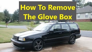 How to remove the glove box from a Volvo 850. - VOTD