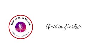Ümit İsminin Özel Şarkısı Resimi
