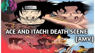 Ace And Itachi Death Scene Amv Lovely One Piece Naruto Anime Edits