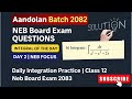 Daily Integration Practice | Integral of the Day – Day 2 | NEB Focus | Class 12 NEB 2083